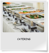 CATERING